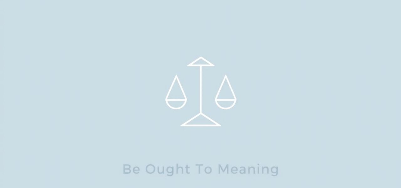 be-ought-to-meaning.jpg