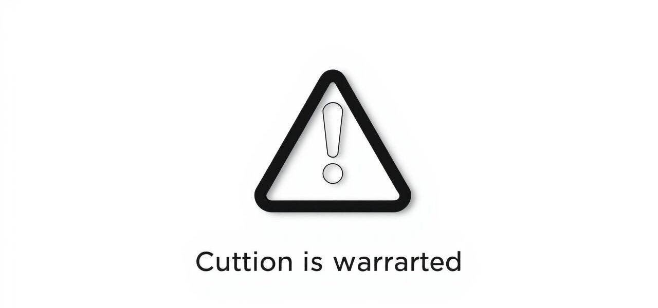caution-is-warranted-meaning.jpg