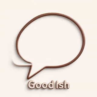 Goodish In A Sentence