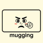 Mugging Meaning Gen Z