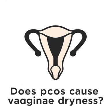 Does Pcos Cause Vaginal Dryness